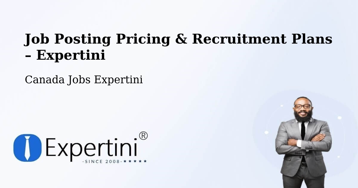 Job Posting Pricing & Recruitment Plans – Canmore - Canmore, Canada Jobs Expertini