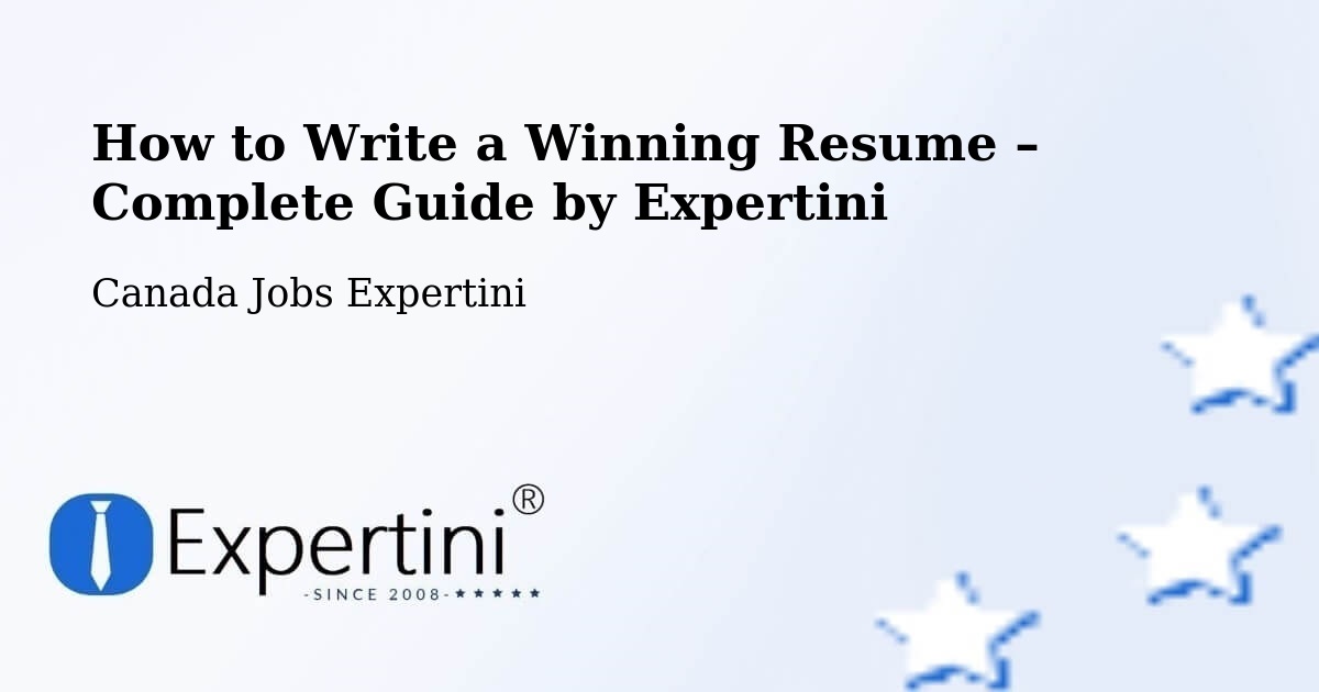 Resume Writing Guide for Job Seekers – Canmore - Canmore, Canada Jobs Expertini